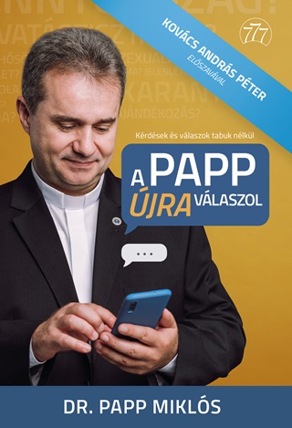 Dr. Papp Mikls - A Papp jra Vlaszol