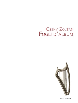 Csehy Zoltn - Fogli DAlbum