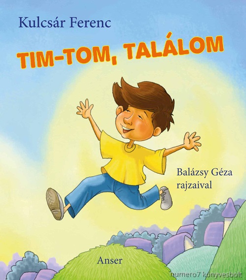Kulcsr Ferenc - Tim-Tom, Tallom