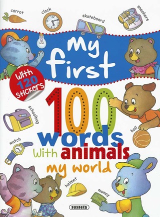  - My First 100 Words With Animals - My World (Angol)