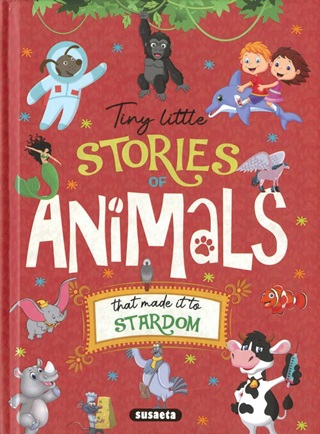 - - Tiny Little Stories Of Animals (Angol)
