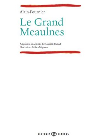Alain - Fournier - Le Grand Meaulnes + Cd