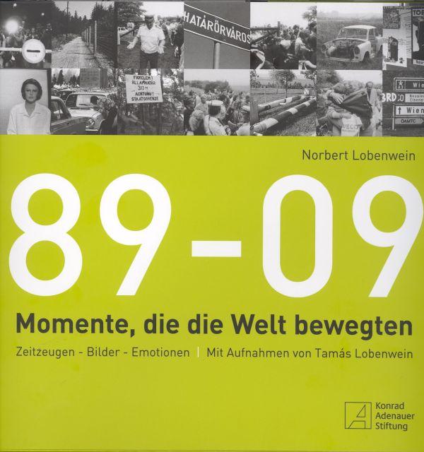 Lobenwein Norbert - 89-09 Momente, Die Die Welt Bewegten