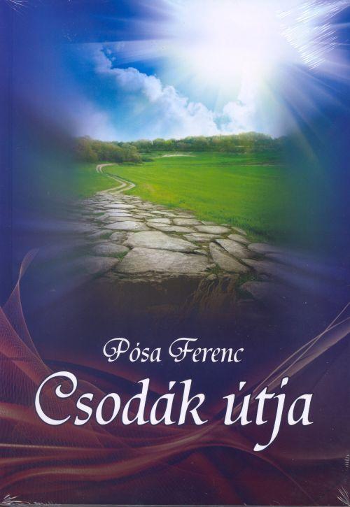 Psa Ferenc - Csodk tja