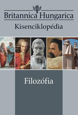  - Filozfia - Britannica Hungarica Kisenciklopdia