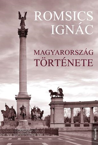 Romsics Ignc - Magyarorszg Trtnete