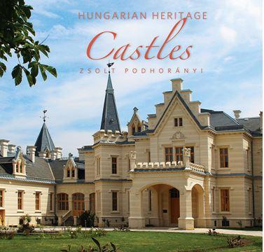  - CASTLES - HUNGARIAN HERITAGE