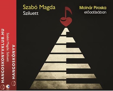 Szab Magda - Sziluett - Hangosknyv