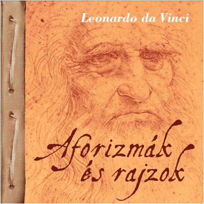 - - Aforizmk s Rajzok - Leonardo Da Vinci