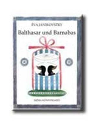 Janikovszky va - Balthasar Und Barnabas