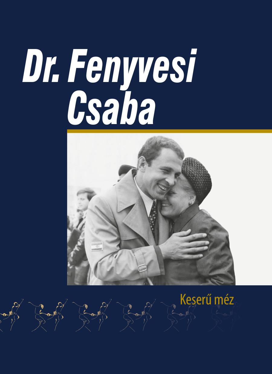 Dvid Sndor - Dr. Fenyvesi Csaba - Keser Mz