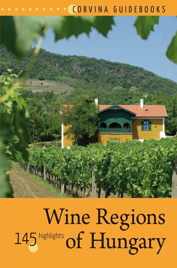 Bede Bla - Wine Regions Of Hungary (Magyar Borvidkek)