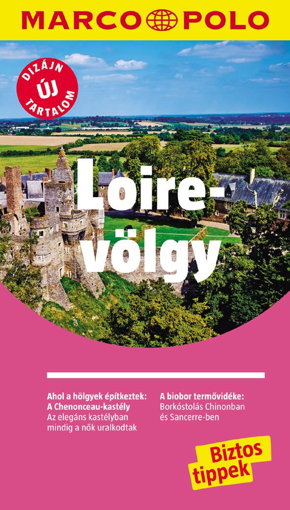 - - Loire-Vlgy - Marco Polo - j Tartalommal!
