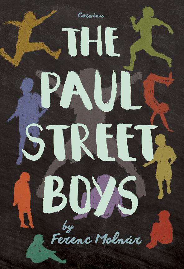 Molnr Ferenc - The Paul Street Boys (A Pl Utcai Fik - Angol Nyelven)