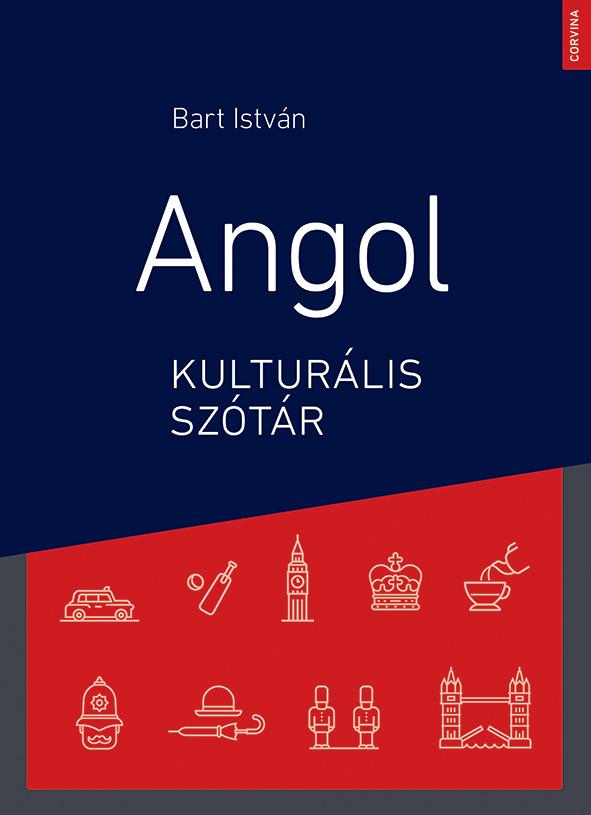 Bart Istvn - Angol Kulturlis Sztr (3. Bv. Kiads)
