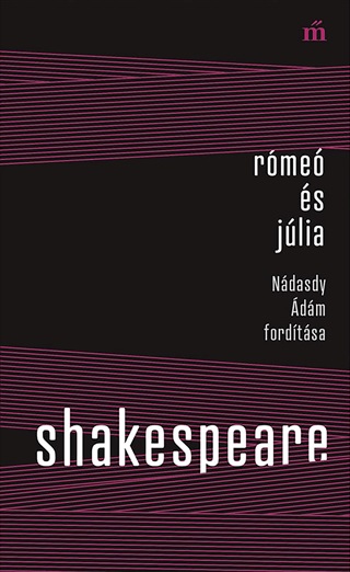 William Shakespeare - Rme s Jlia - Ndasdy dm Fordtsa