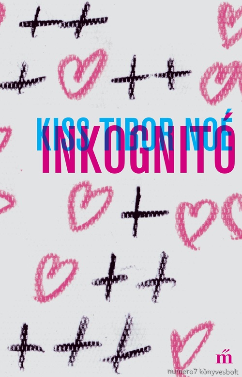 Kiss Tibor No - Inkognit