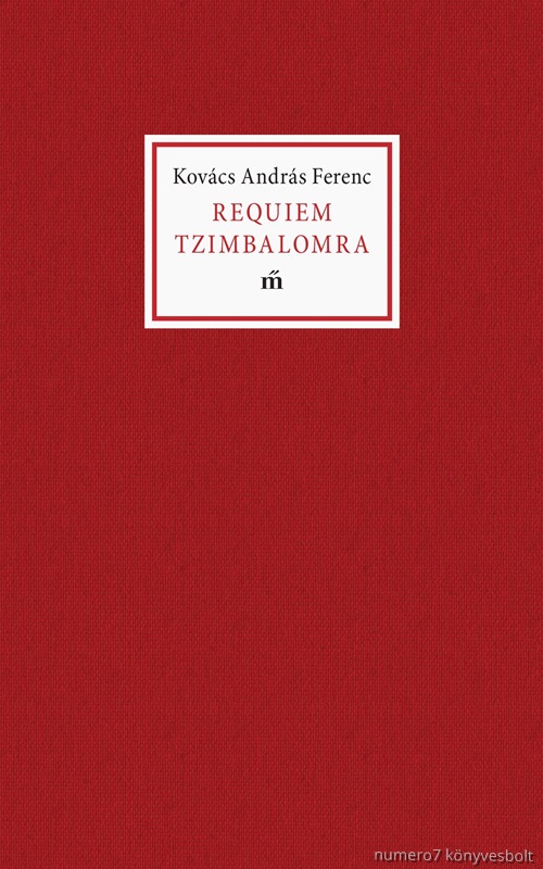 Kovcs Andrs Ferenc - Requiem Tzimbalomra