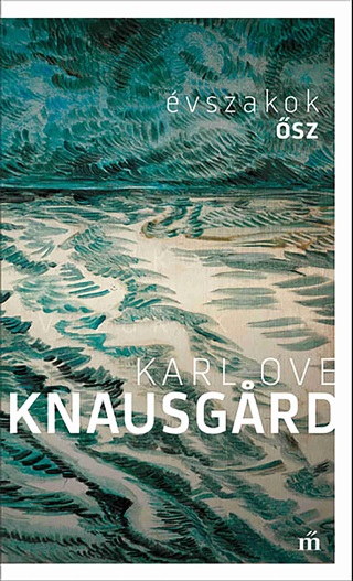 Karl Ove Knausgard - sz - vszakok