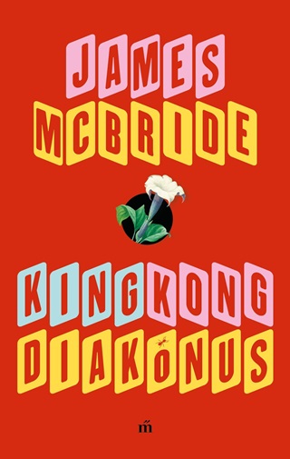 James Mcbride - King Kong Diaknus