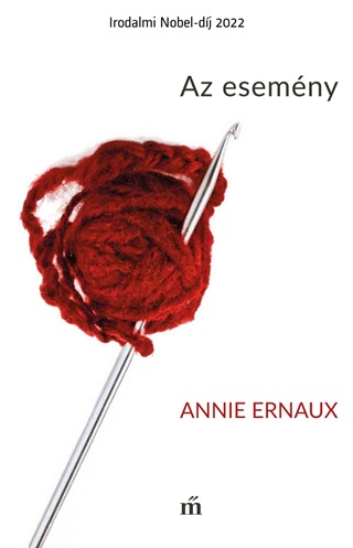 Annie Ernaux - Az Esemny