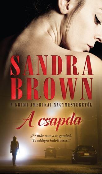 BROWN, SANDRA - A CSAPDA