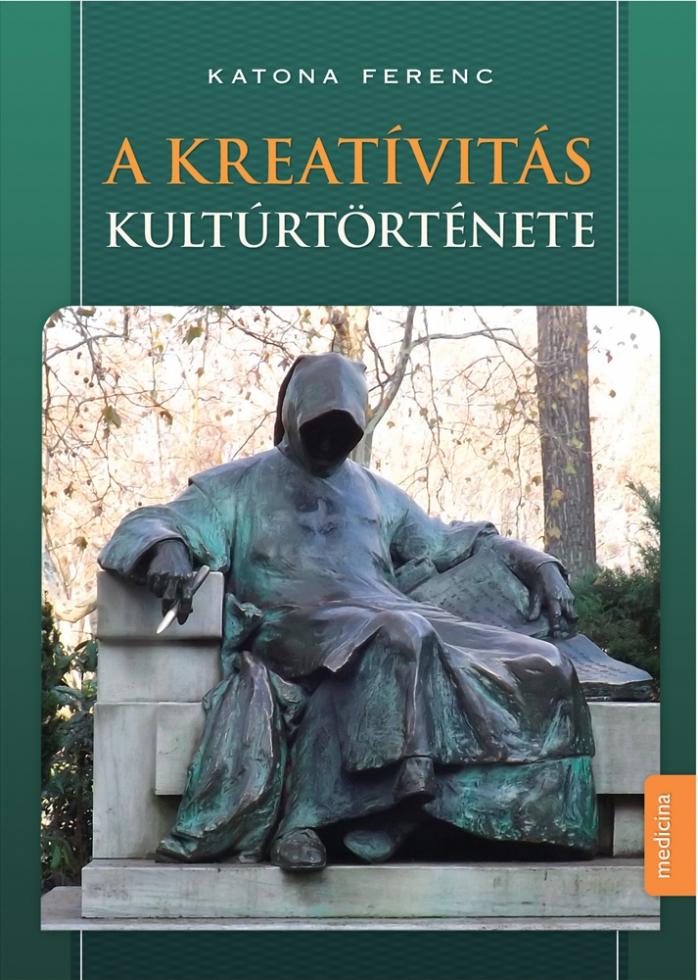 Katona Ferenc - A Kreatvits Kultrtrtnete
