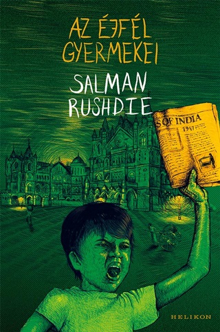 Salman Rushdie - Az jfl Gyermekei