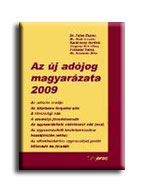 Fejes Eszter Dr. Hadi Lszl Dr. - Az j Adjog Magyarzata 2009
