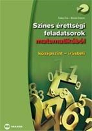 Riener Ferenc Fuksz va - Sznes rettsgi Feladatsorok Matematikbl - Kzpszint - rsbeli