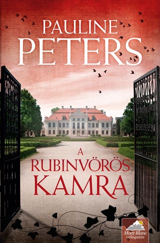 PETERS, PAULINE - A RUBINVRS KAMRA (VICTORIA BREDON-SOROZAT 1. RSZ)