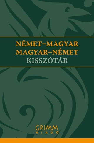  - Nmet-Magyar, Magyar-Nmet Kissztr (Grimm)