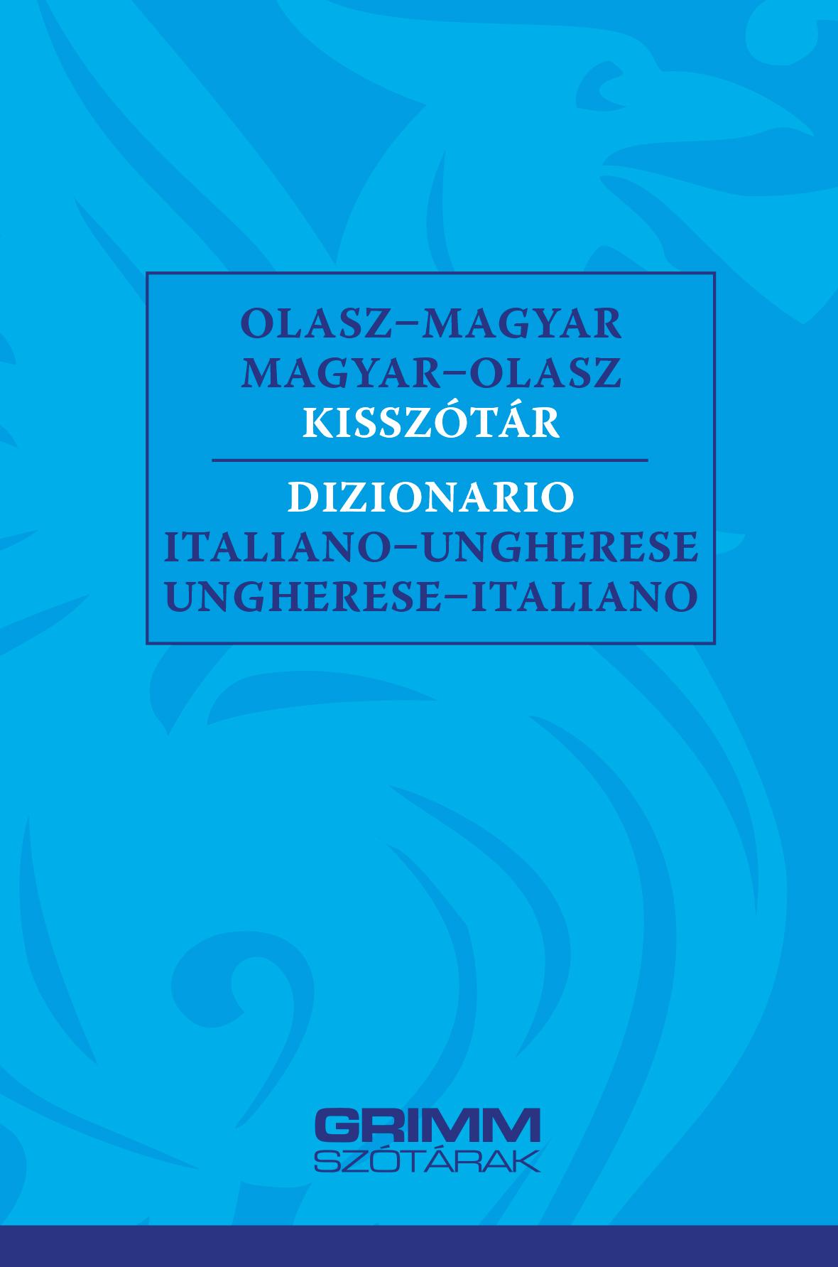  - Olasz-Magyar, Magyar-Olasz Kissztr (2019)