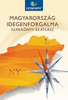 Cr-0170 - Magyarorszg Idegenforgalma - Szakknyv s Atlasz (j!)
