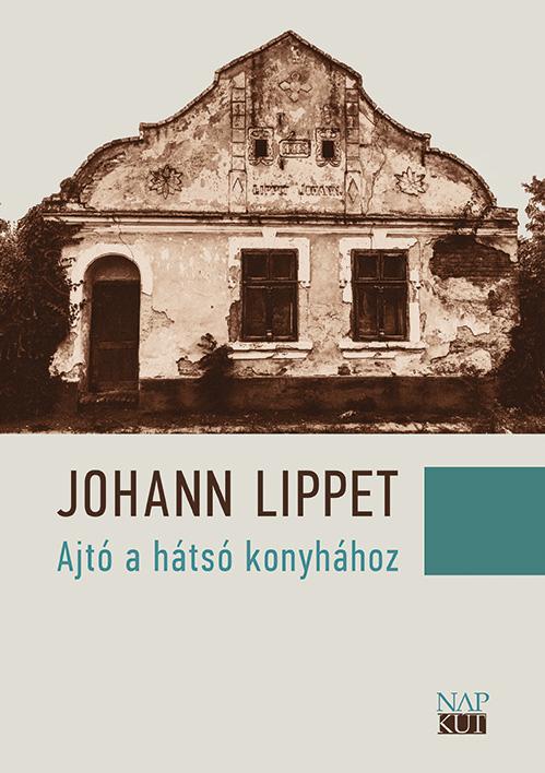 Johann Lippet - Ajt A Hts Konyhhoz