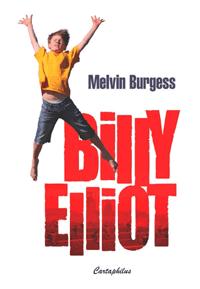 BURGESS, MELVIN - BILLY ELLIOT