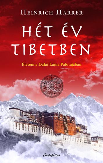 Heinrich Harrer - Ht v Tibetben