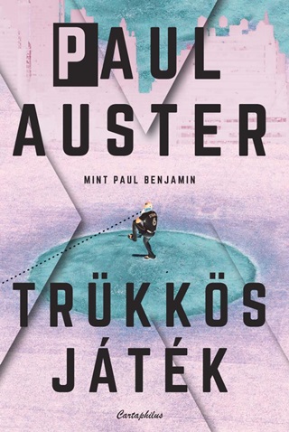 Paul Auster - Trkks Jtk (j Bort)