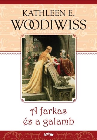Kathleen E. Woodiwiss - A Farkas s A Galamb