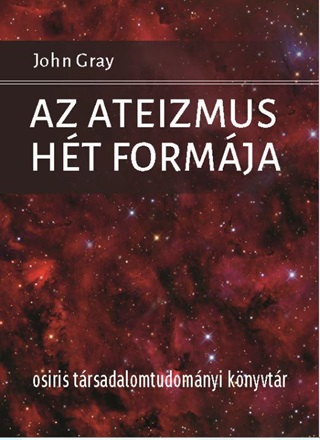 John Gray - Az Ateizmus Ht Formja