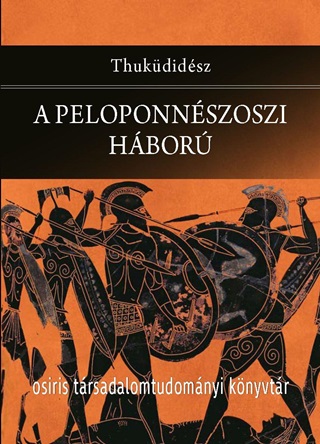 Thukdidsz - A Peloponnszoszi Hbor
