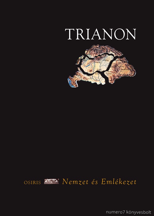  - Trianon - Nemzet s Emlkezet