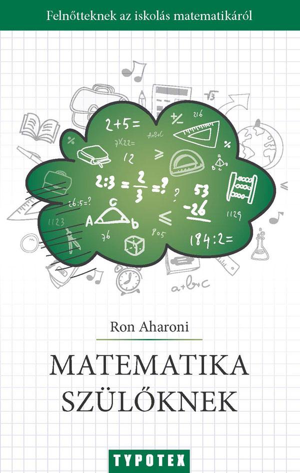 Ron Aharoni - Matematika Szlknek
