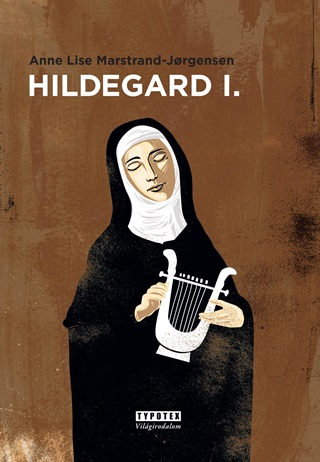 Anne Lise Marstrand-Jorgensen - Hildegard I.