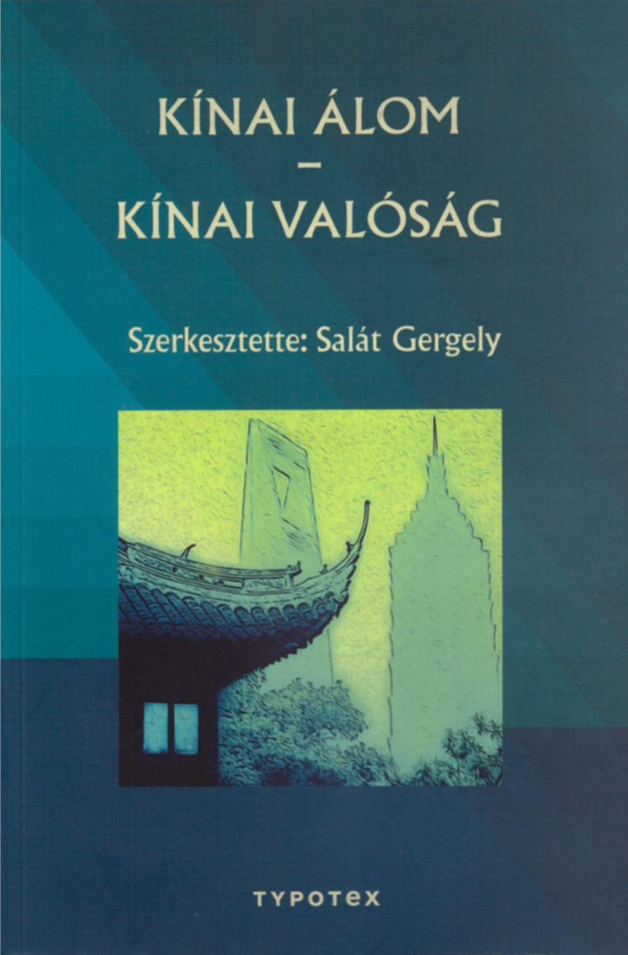 Salt Gergely (Szerkeszt) - Knai lom - Knai Valsg