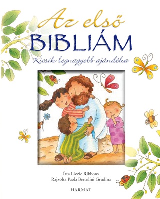 Lizzie Ribbons - Az Els Biblim - Kicsik Legnagyobb Ajndka