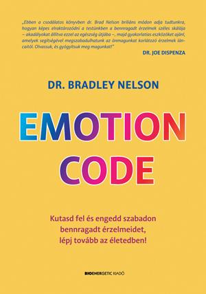 Bradley Dr. Nelson - Emotion Code
