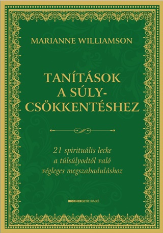 Marianne Williamson - Tantsok A Slycskkentshez