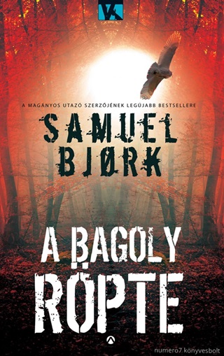 BJORK, SAMUEL - A BAGOLY RPTE