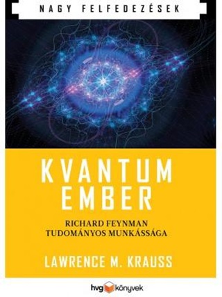 M. Lawrence Krauss - Kvantumember - Richard Feynman Tudomnyos Munkssga